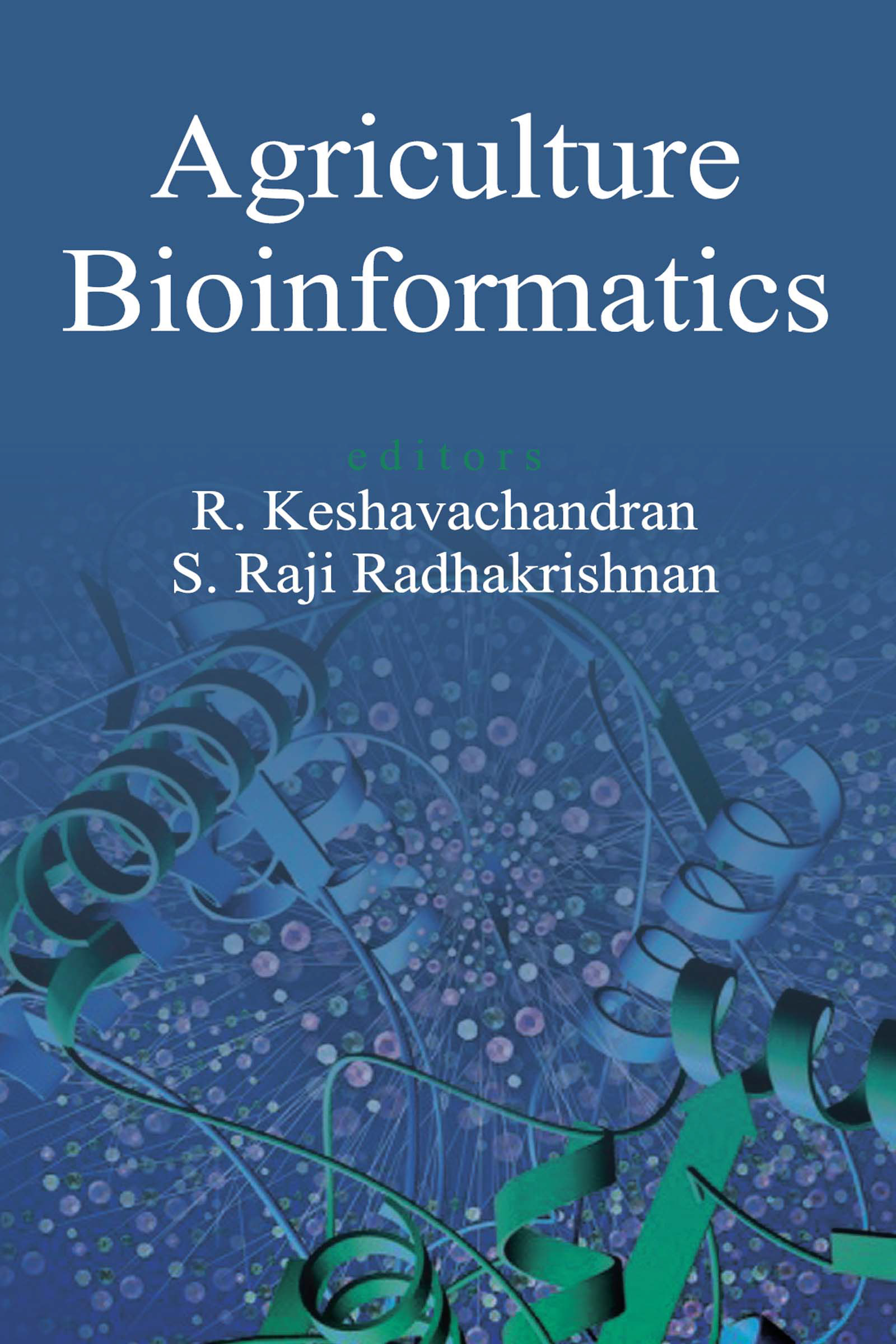 AGRICULTURE BIOINFORMATICS book cover
