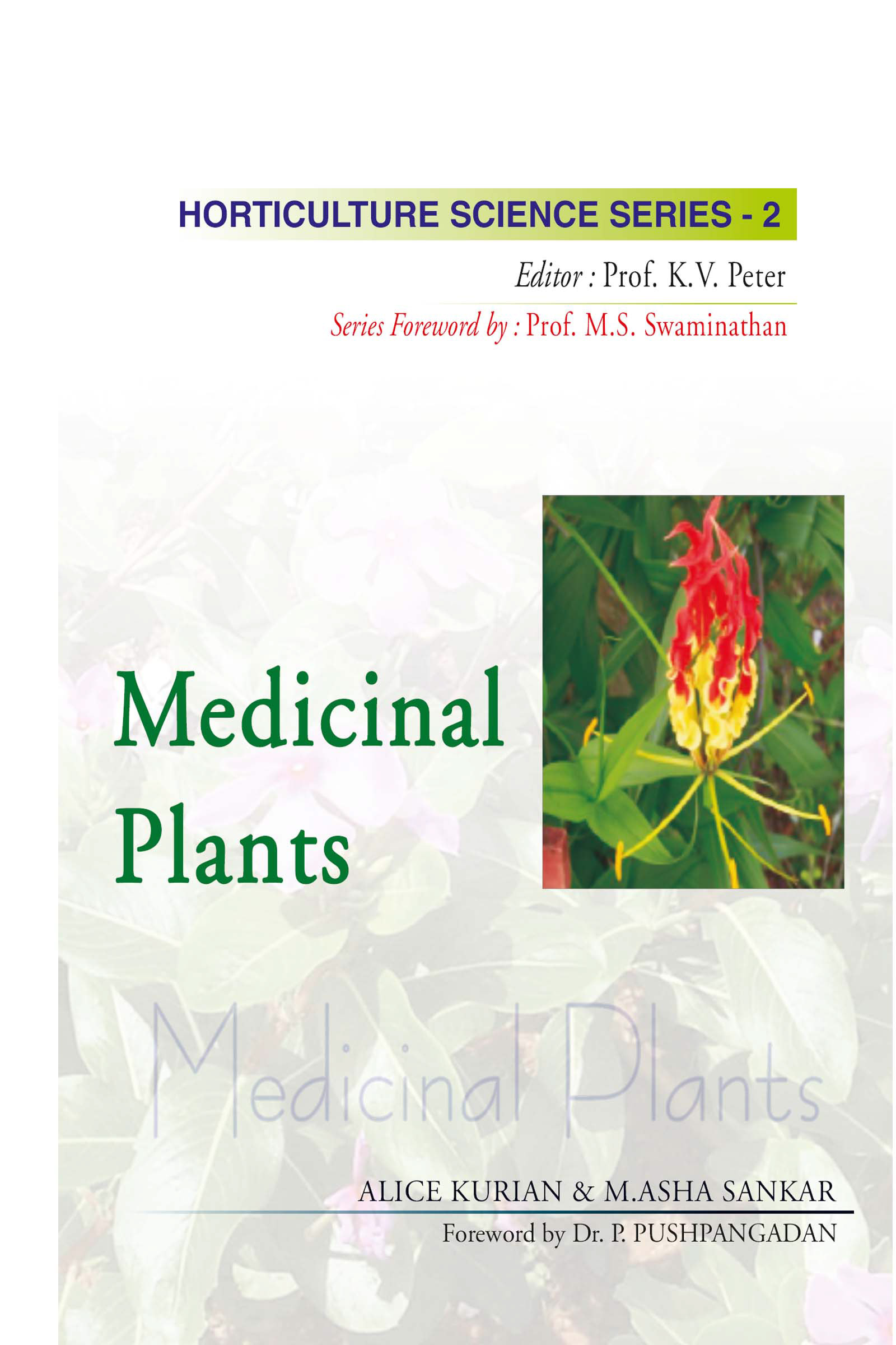 MEDICINAL PLANTS: VOL.02. HORTICULTURE SCIENCE SERIES